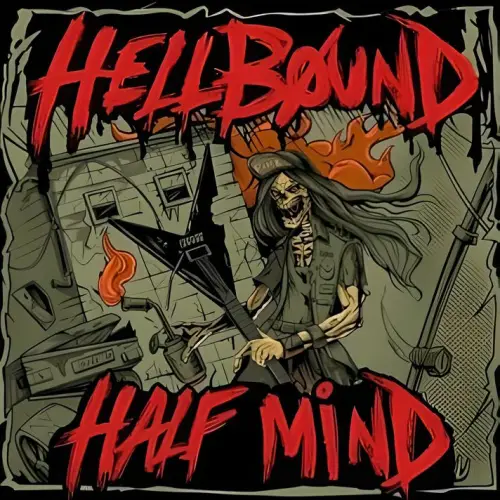 Hellbøund : Half Mind